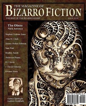 Paperback The Magazine of Bizarro Fiction (Issue Five) Book