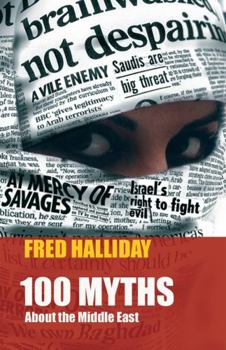 Paperback One Hundred Myths about the Middle East. Fred Halliday Book