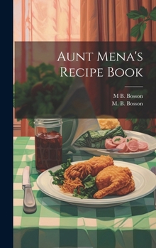 Hardcover Aunt Mena's Recipe Book