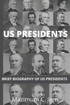 Paperback Us Presidents: Brief Biography of Us Presidents Book