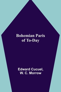 Paperback Bohemian Paris of To-day Book