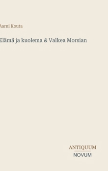 Elämä ja kuolema & Valkea Morsian (Finnish Edition)