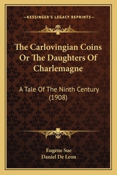 The Carlovingian Coins - Book #9 of the Mysteries of the People
