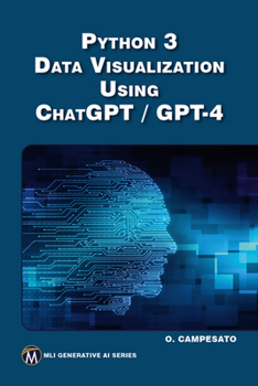 Python 3 Data Visualization Using Chatgpt / Gpt-4