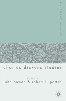 Palgrave Advances in Charles Dickens Studies - Book  of the Palgrave Advances