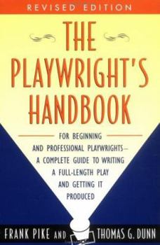 Paperback The Playwright's Handbook: Revised Edition Book