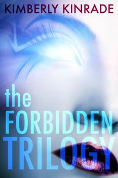 Paperback The Forbidden Trilogy (Special Omnibus Edition) Book