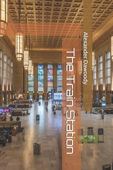 Paperback The Train Station Book