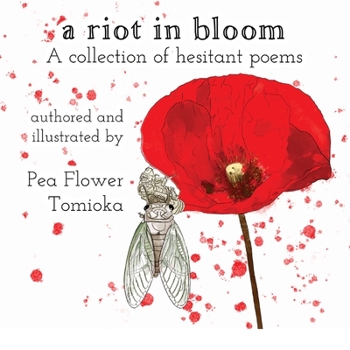 Paperback A Riot in Bloom: A collection of hesitant poems Book