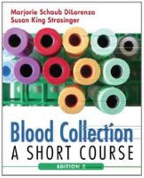 Paperback Blood Collection: A Short Course Book