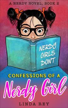 Paperback NERDY GIRLS DON'T: A Nerdy Novel, Book 2 (Confessions of a Nerdy Girl) Book