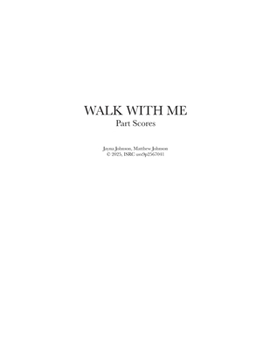 Walk With Me: Part Scores