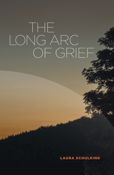 Paperback The Long Arc of Grief Book