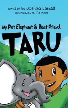 Hardcover My Pet Elephant & Best Friend, Taru Book