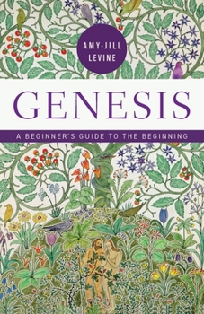Genesis: A Beginner's Guide to the Beginning