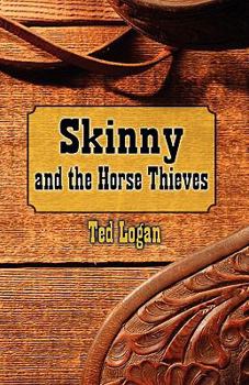 Paperback Skinny and the Horse Thieves Book