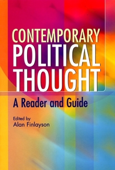 Hardcover Contemporary Political Thought: A Reader and Guide Book