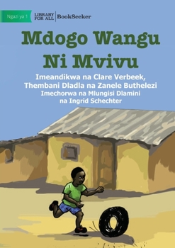 Paperback Lazy Little Brother - Mdogo Wangu Ni Mvivu [Swahili] Book