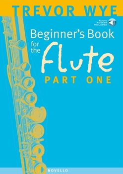 Paperback Beginner's Book for the Flute - Part One [With CD] Book