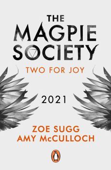 Paperback The Magpie Society: Two for Joy (Magpie Society The) Book