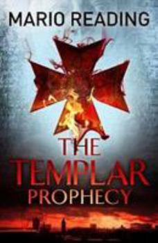 Paperback The Templar Prophecy (John Hart) Book