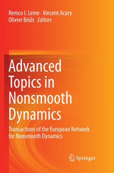 Paperback Advanced Topics in Nonsmooth Dynamics: Transactions of the European Network for Nonsmooth Dynamics Book
