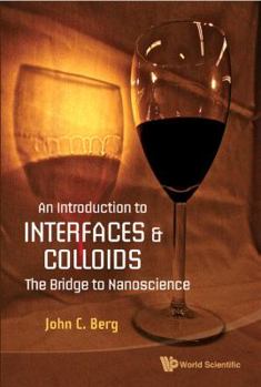 Paperback An Intro to Interfaces & Colloids Book