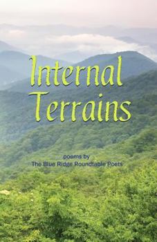 Paperback Internal Terrains: poems by The Blue Ridge Roundtable Poets Book