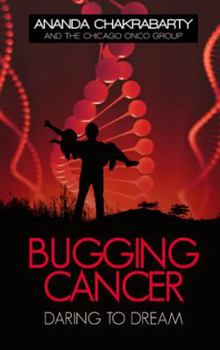 Paperback Bugging Cancer: Daring to Dream Book