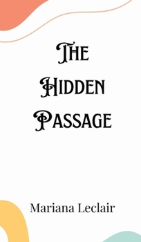 Hardcover The Hidden Passage Book