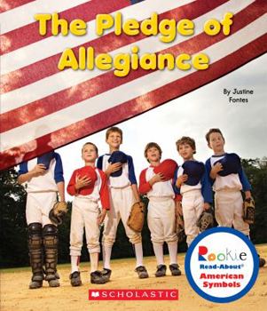 Paperback The Pledge of Allegiance (Rookie Read-About American Symbols) Book