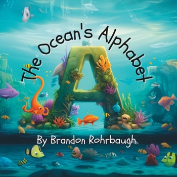 Paperback The Ocean's Alphabet (An A to Z Adventure) Book