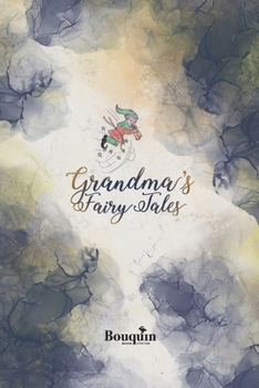 Grandma's Fairy Tales: 8 Christian bedtime stories