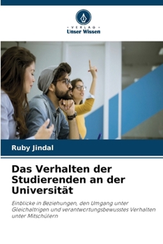 Das Verhalten der Studierenden an der Universität (German Edition)
