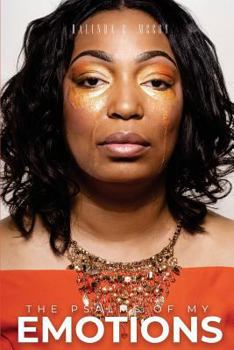 Paperback The Psalms of My Emotions Book