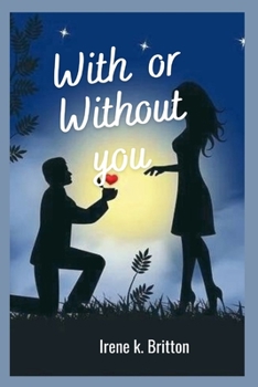 Paperback With or without you: Unbelievable marriage mistakes and how to fix them Book