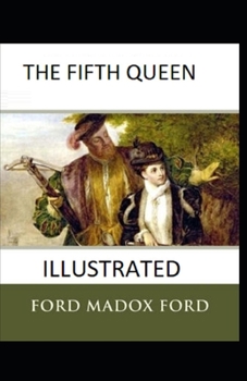 Paperback The Fifth Queen Illustrated Book