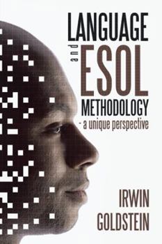Paperback Language and ESOL Methodology- A Unique Perspective Book
