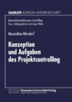 Paperback Konzeption Und Aufgaben Des Projektcontrolling [German] Book