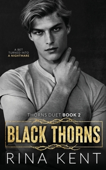 Paperback Black Thorns: A Dark New Adult Romance Book