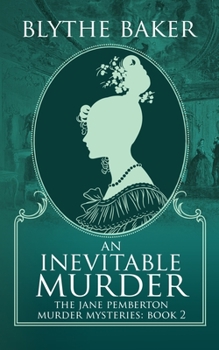 An Inevitable Murder - Book #2 of the Jane Pemberton