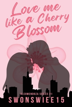 Paperback Love Me Like A Cherry Blossom Book