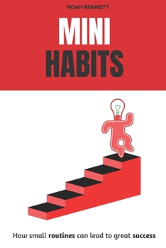 Paperback Mini Habits: How small routines can lead to great success Book