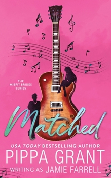 Matched - Book #2 of the Misfit Brides