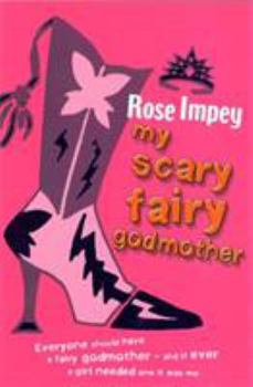 Paperback My Scary Fairy Godmother Book