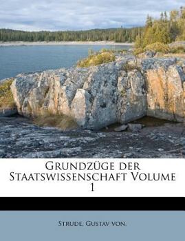 Paperback Grundzuge Der Staatswissenschaft. Erster Band. [German] Book