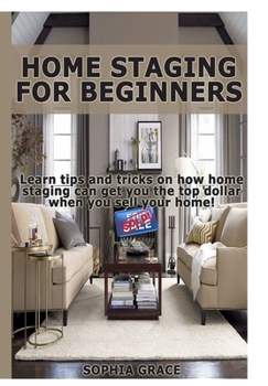 Hardcover Home Staging for Beginners Book