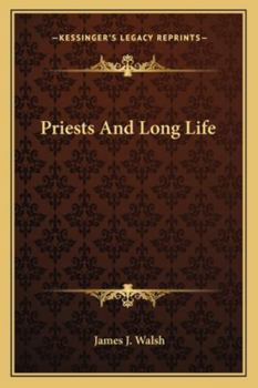 Paperback Priests And Long Life Book