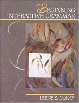 Paperback Beginning Interactive Grammar: Activities and Exercises Book