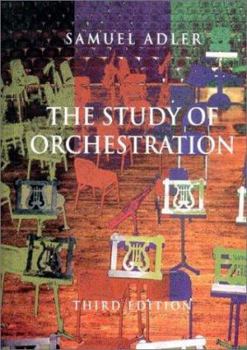 Hardcover The Study of Orchestration Book